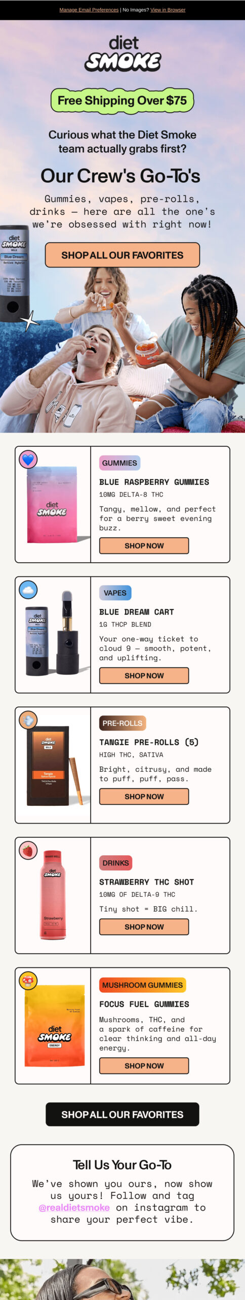 Diet Smoke - 2025-08-27 - Favorites from the crew 🍬💨🥤
